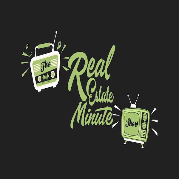 The Real Estate Minute Show