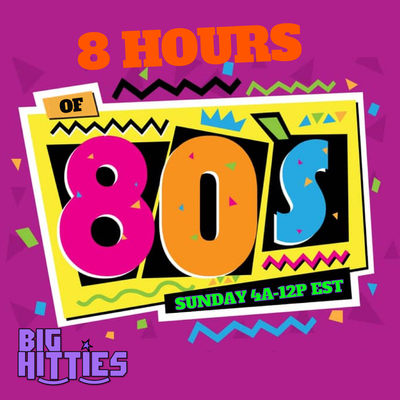 8 Hours Of 80’s