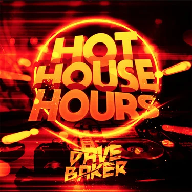 Hot House Hours with Dave Baker