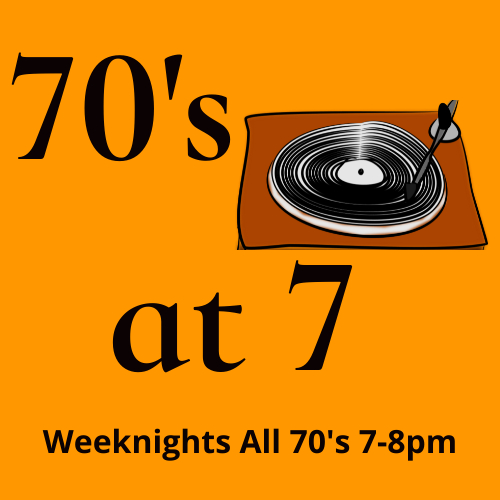 70’s At 7 (7pm-8pm PST)