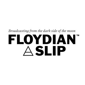 Floydian Slip
