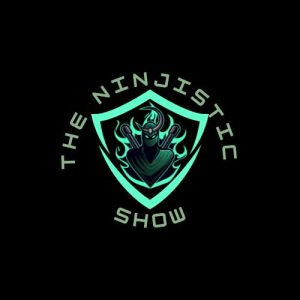 The Ninjistic Show
